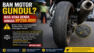 Ban Motor Gundul Bisa Berujung Denda Rp250 Ribu, Pengendara Diminta Rutin Cek Kondisi Ban